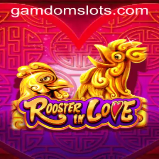 RoosterInLove: A Unique Gaming Experience in the World of Gamdom